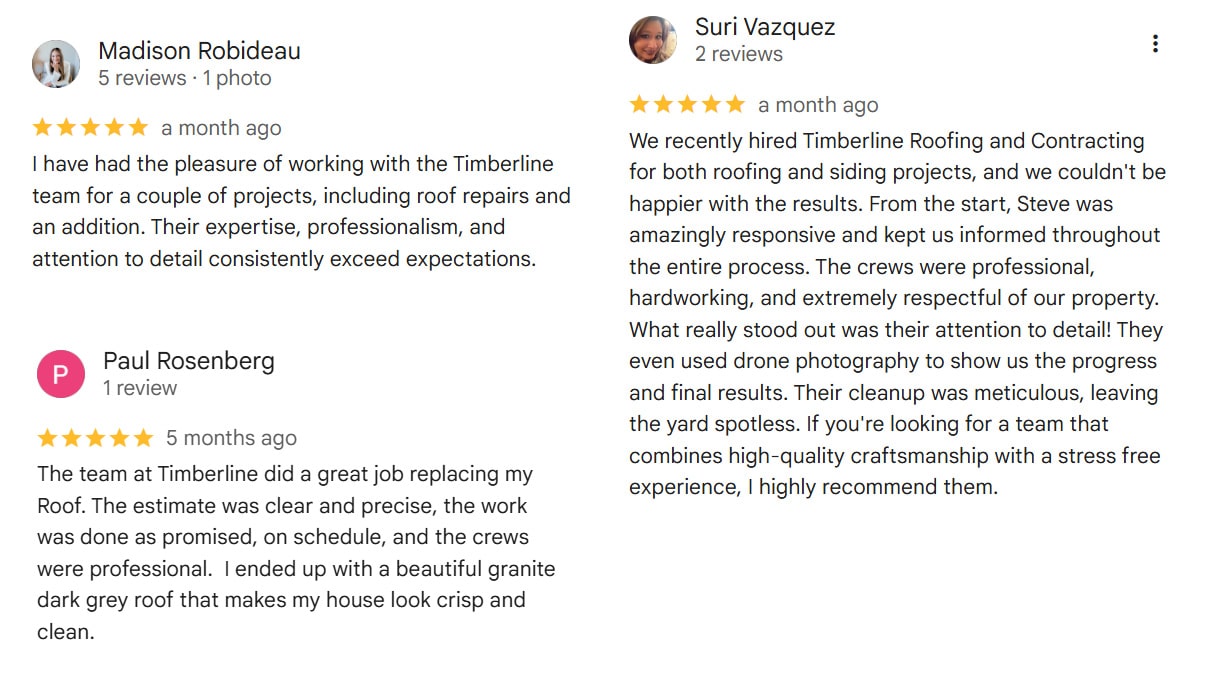 Screenshot of three customer reviews for Timberline Roofing. All reviewers praise the teams professionalism, communication, quality of work, and the clean, efficient completion of roofing projects.